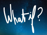 What If...