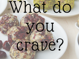 What Do You Crave?