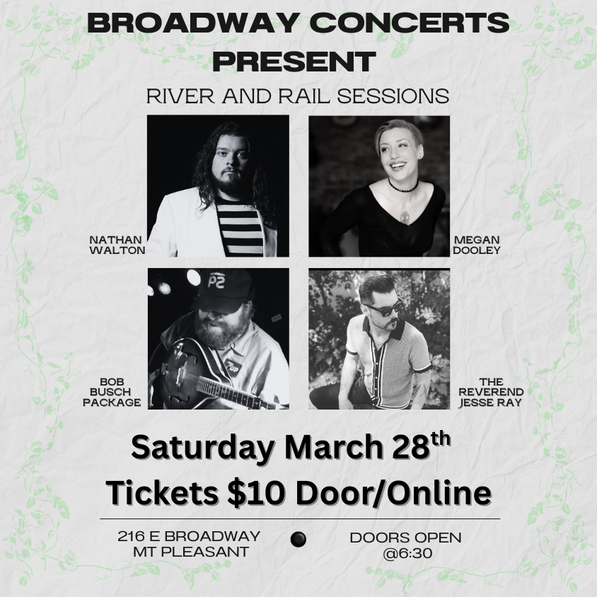 Broadway Concerts Rivers and Rail Sessions 