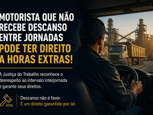 Motorista de caminhão pode receber horas extras quando a empresa não respeita o descanso obrigatório?