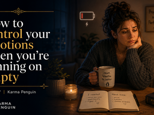 Tired woman resting her chin on her hand at a candlelit table, holding a "reset. breathe. be better." mug beside a journal reading "I reacted" and "Next time: pause, breathe, choose kindness"—illustrating how to control your emotions when running on empty, from Karma Penguin Day 207.