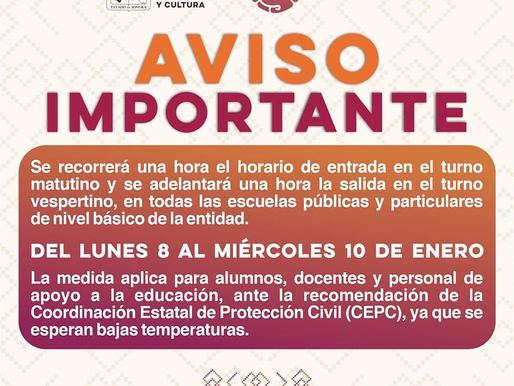Escuelas de educación básica modificarán horarios de clases por las bajas temperaturas: SEC Sonora