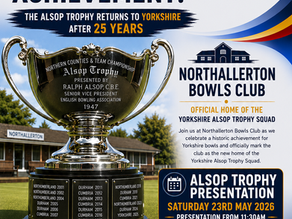 Yorkshire Alsop Trophy Presentation at Northallerton Bowling Club