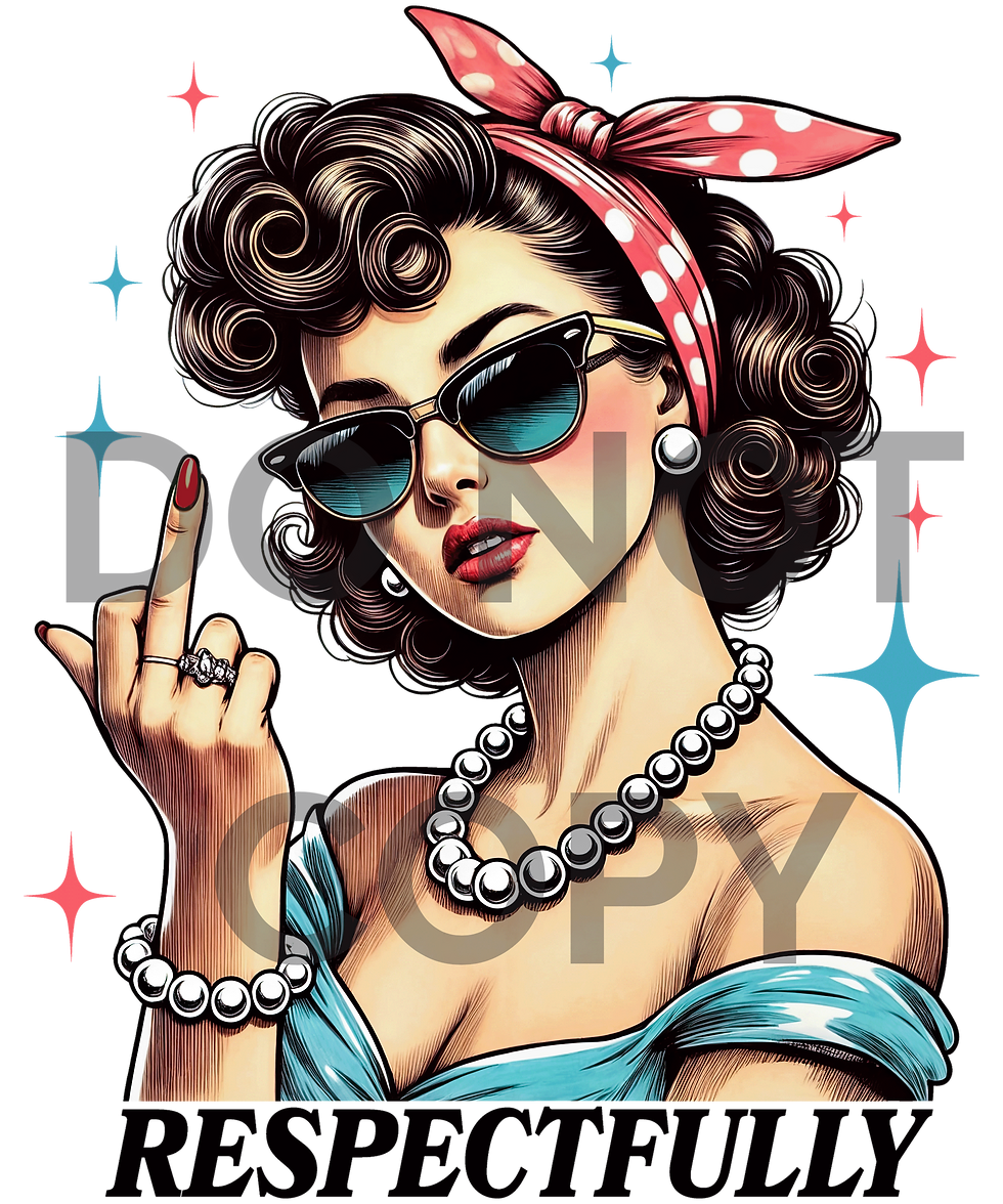 Respectfully (SUBLIMATION)