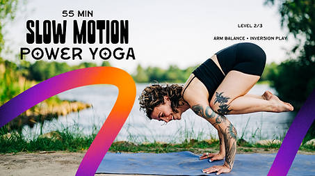 Slow Motion Power Yoga