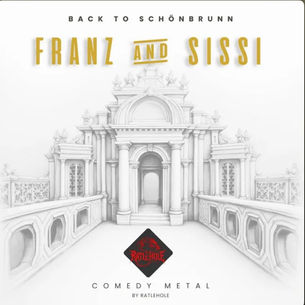 “FRANZ AND SISI - BACK TO SCHÖNBRUNN” di Ratlehole