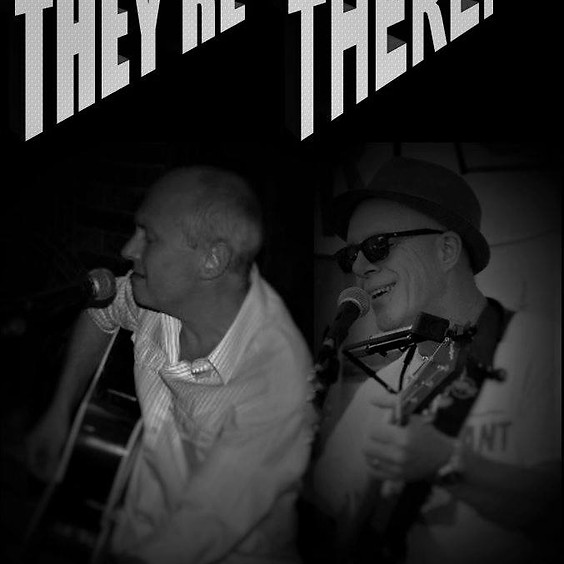 They're There - Live Music