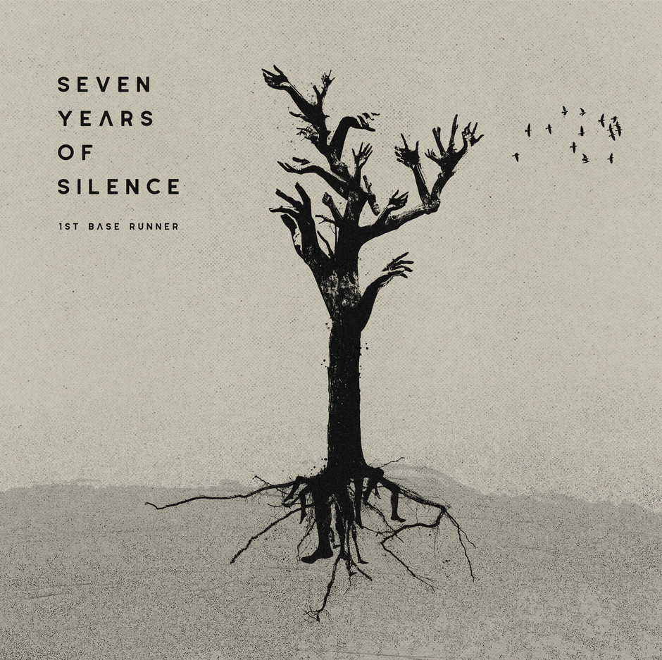 Now Hear This: Seven Years of Silence - 1st Base Runner