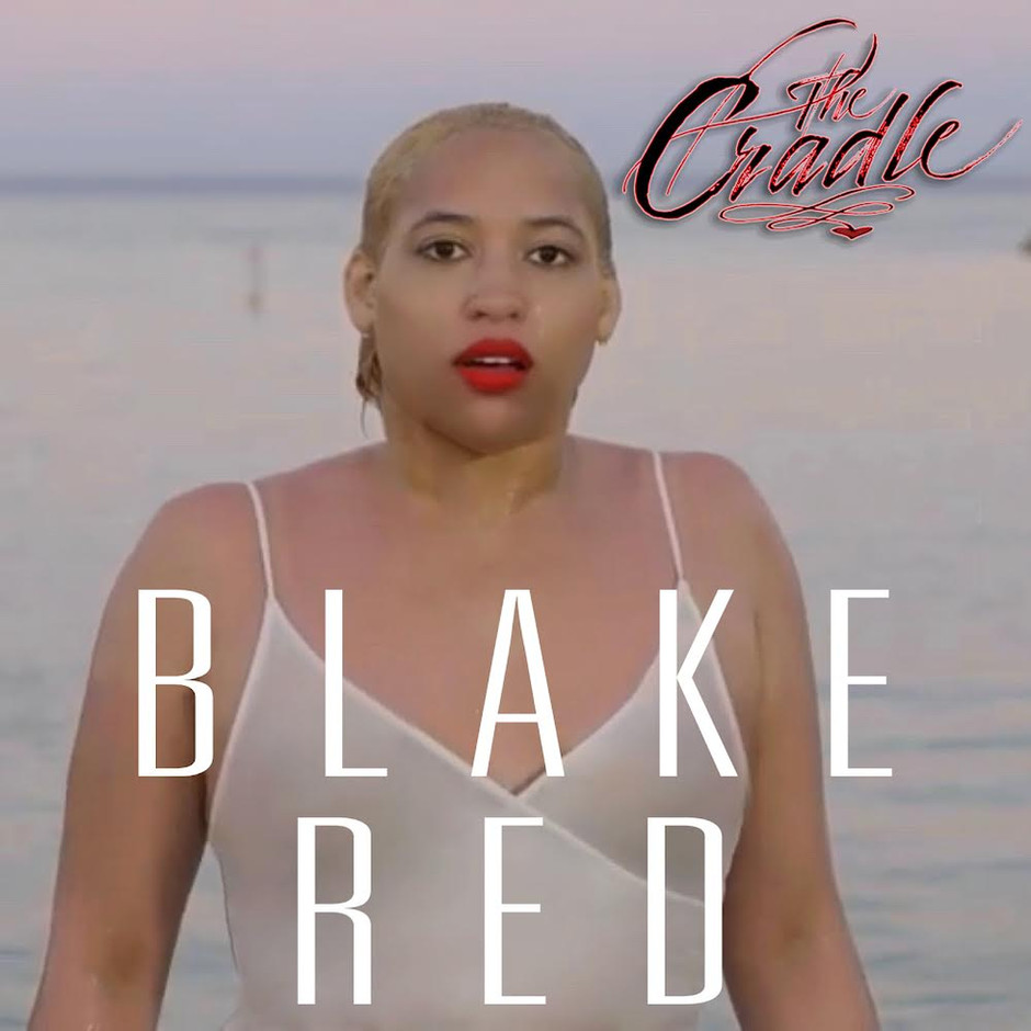 Now Hear This: The Cradle (EP) - Blake Red