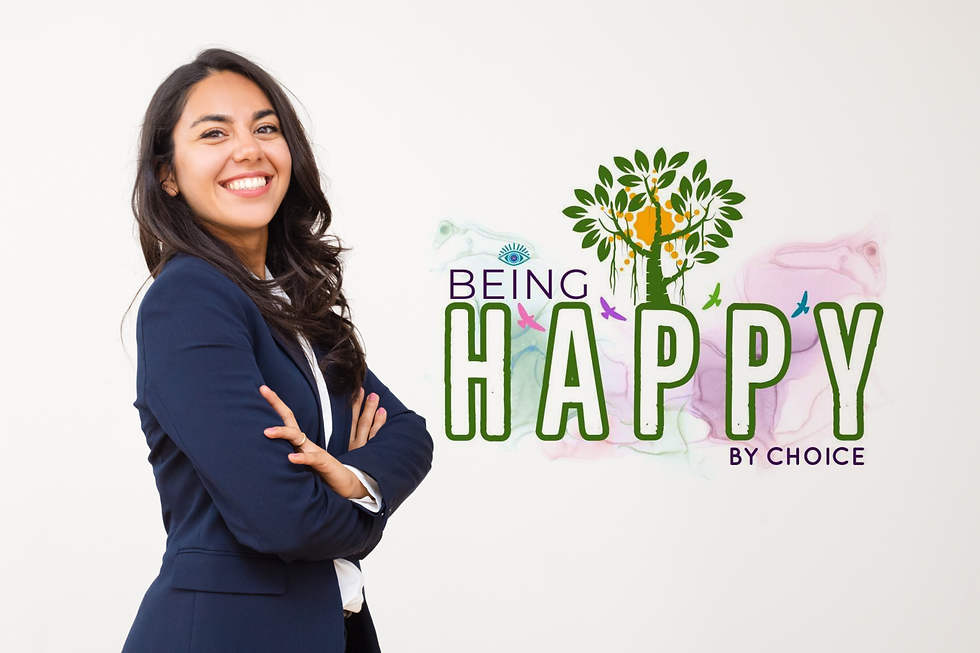 Being Happy, by Choice
