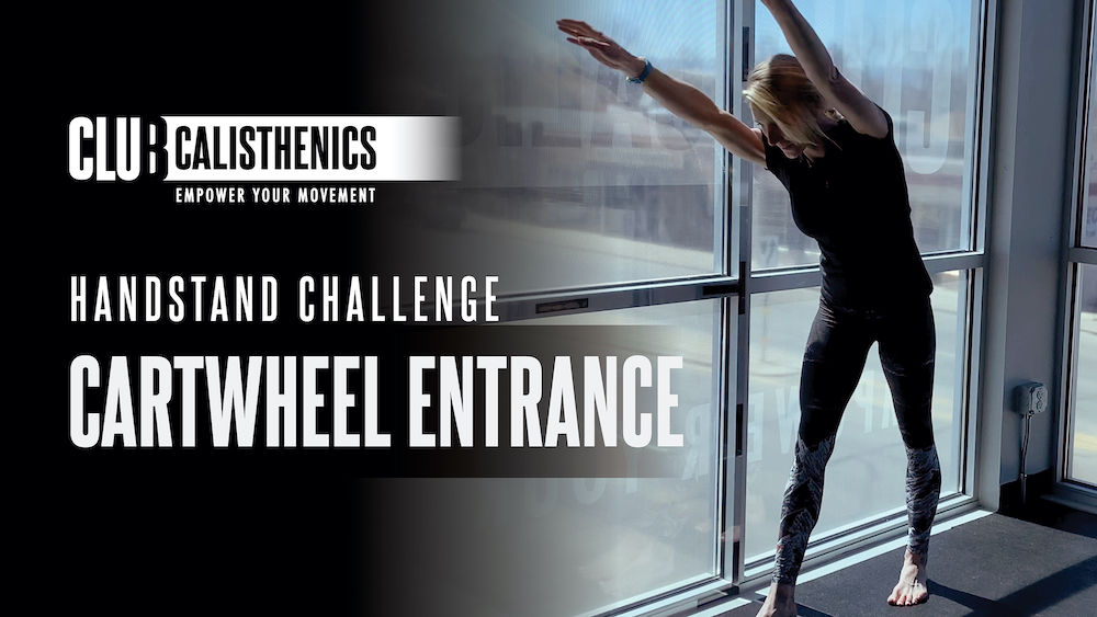 DAY 20 Cartwheel Entry Handstand