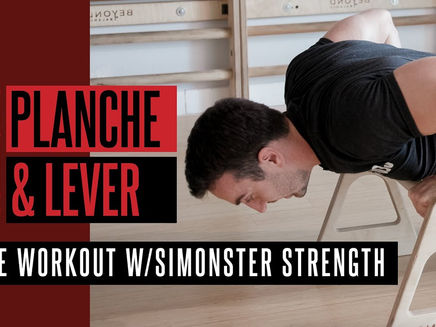 Planche and Lever Superset Follow-Along Calisthenics Workout with Simonster Strength