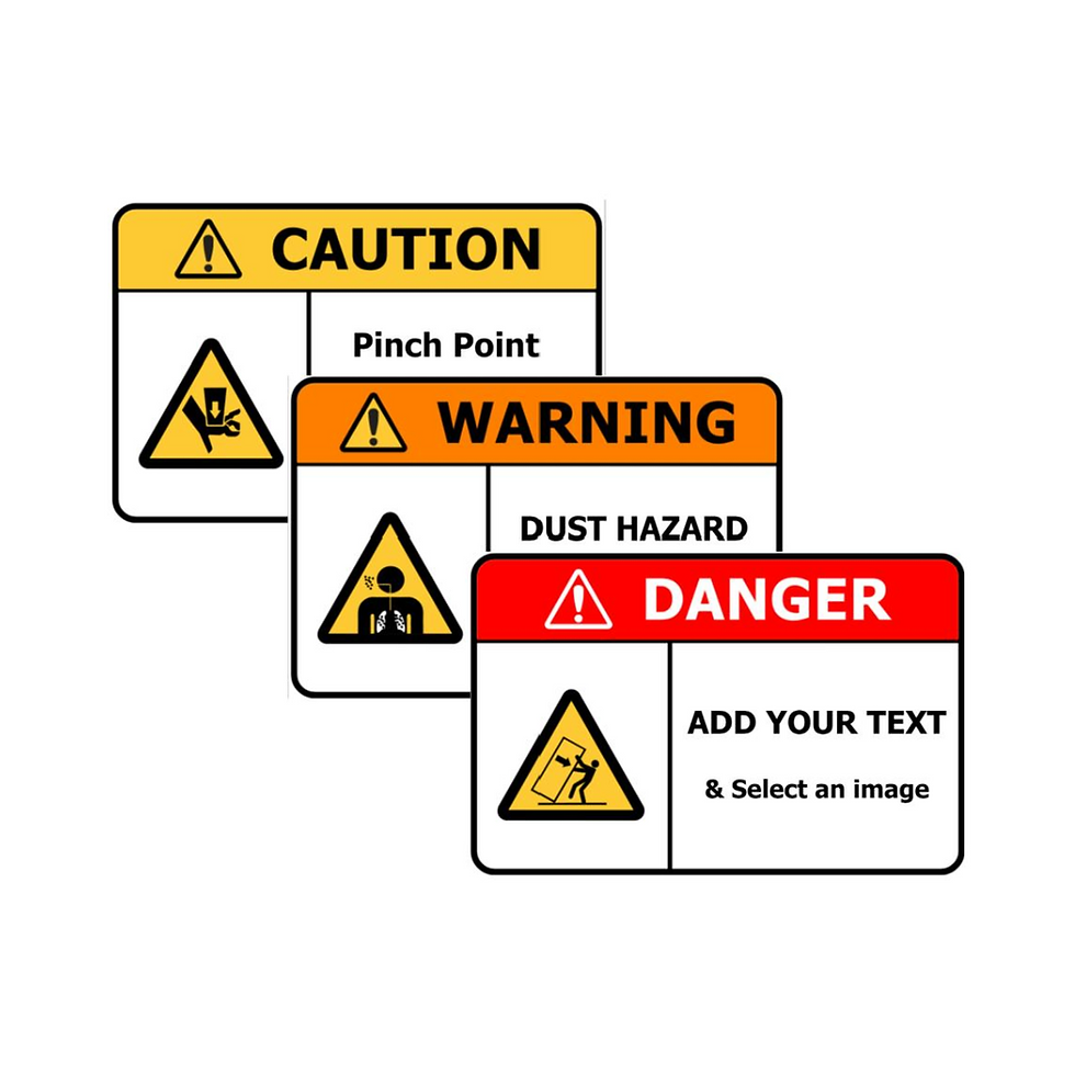 CUSTOM SAFETY SIGNAGE