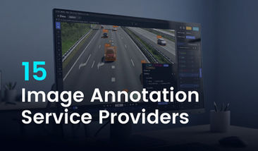 15 Best Enterprise Image Annotation Service Providers