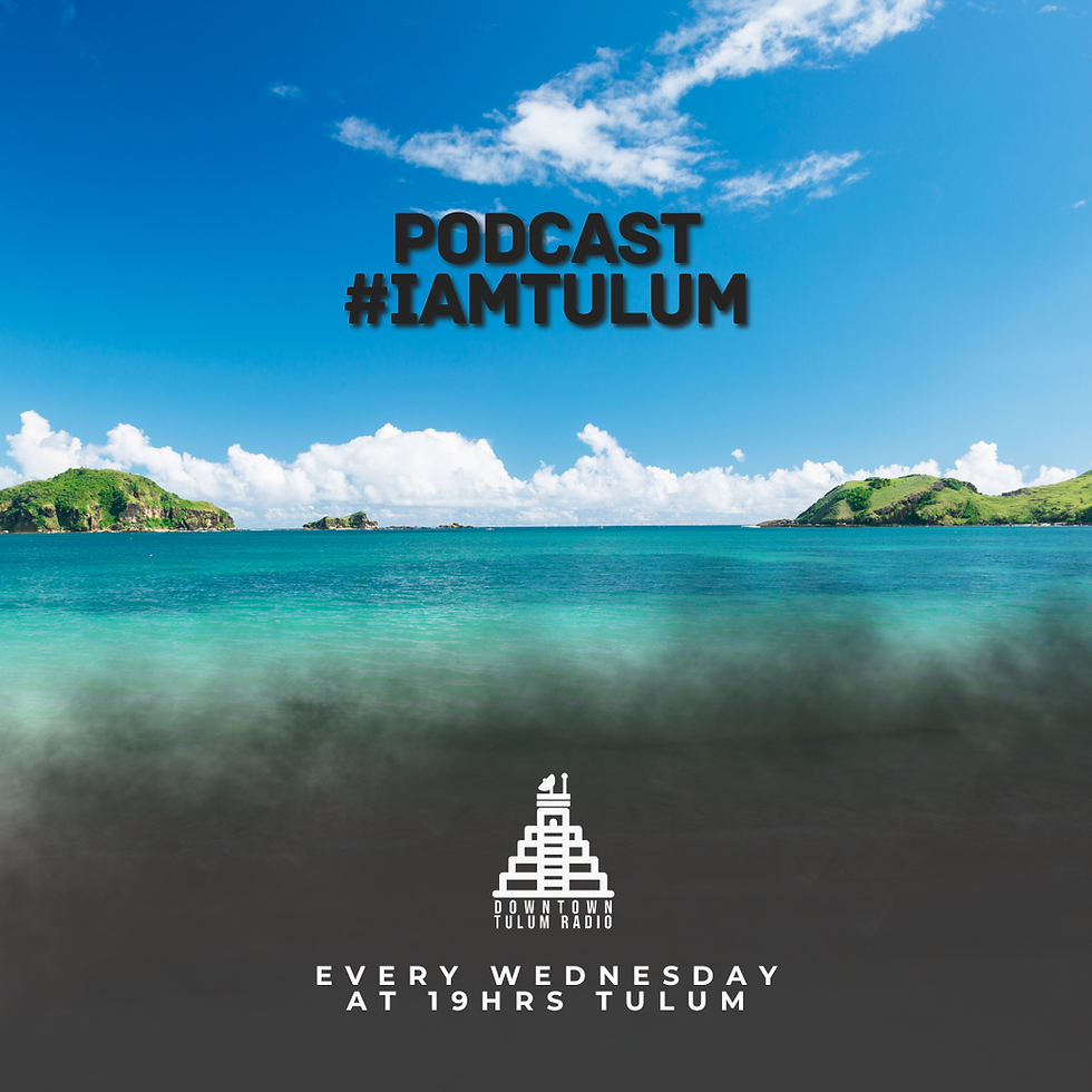 IamTulumPodcast