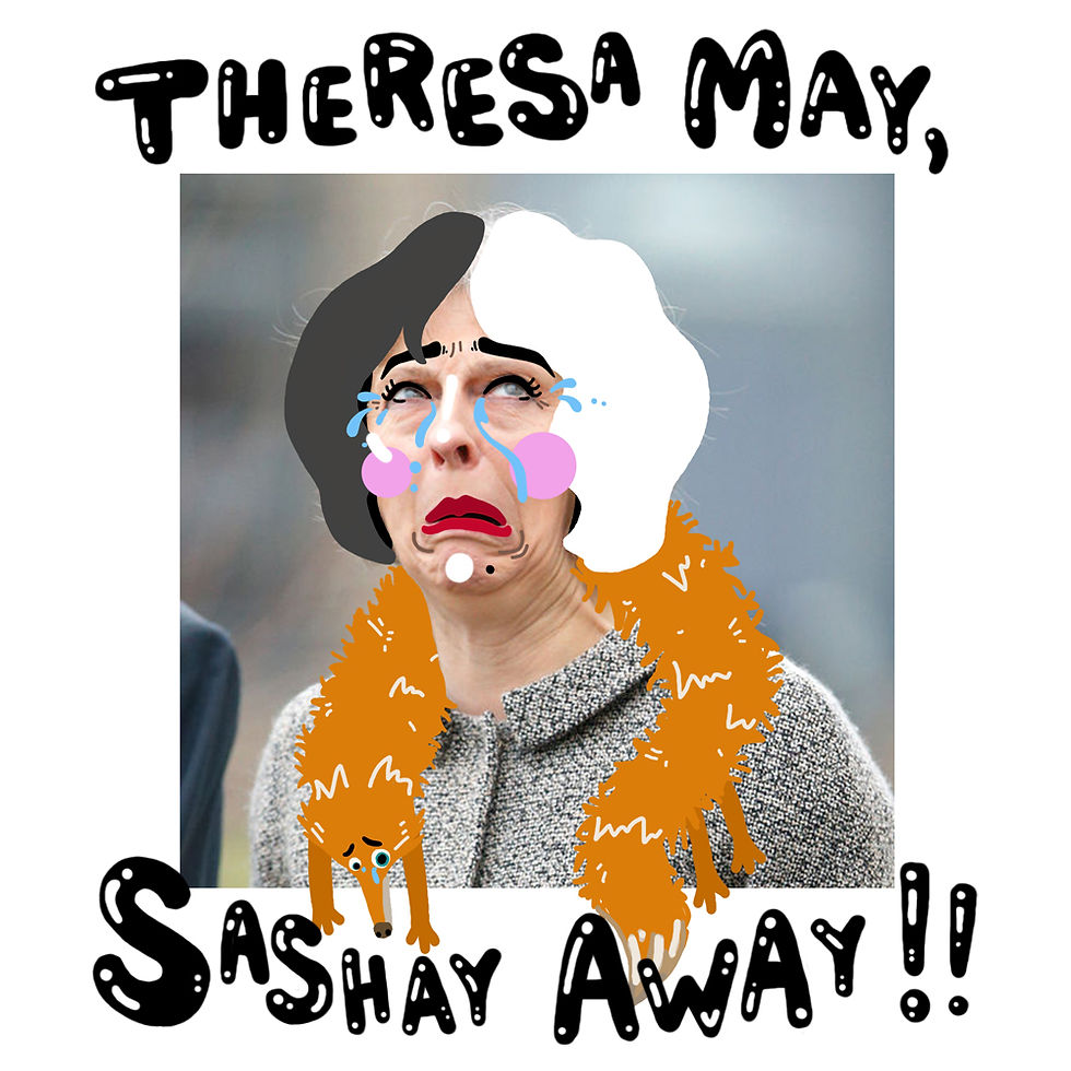 Thumbnail: "Theresa May, Sashay Away" T-Shirt