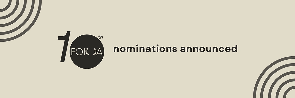 10thFOIOA 2025 Nominations Announced!