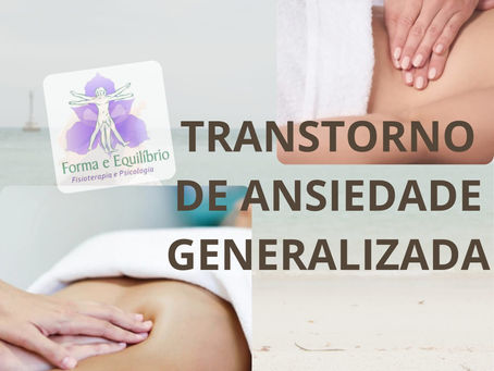 TRANSTORNO DE ANSIEDADE GENERALIZADA (TAG)