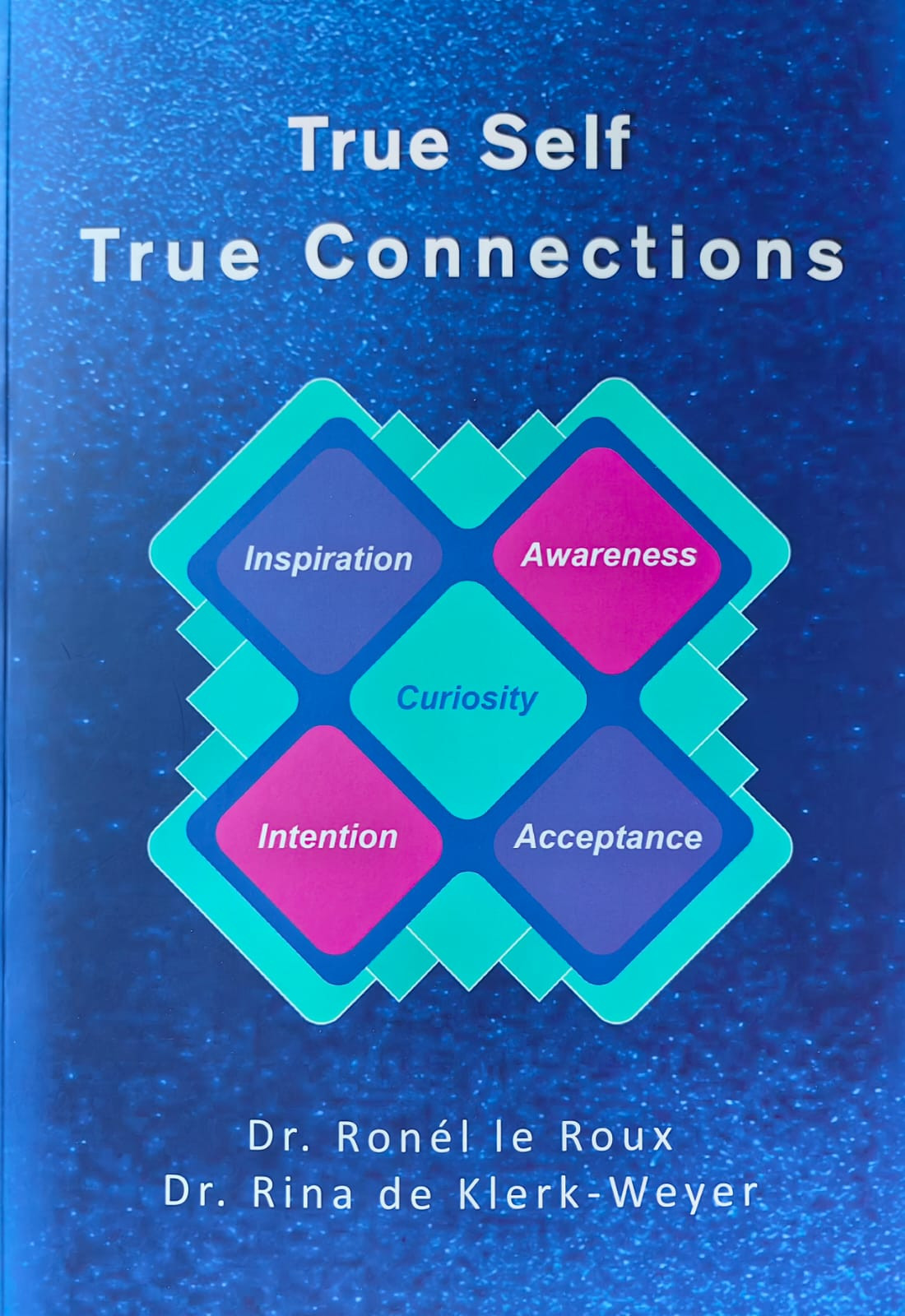 True Self True Connections