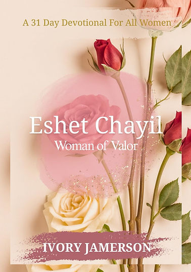 Ivory_Eshet Chayil_edited.jpg