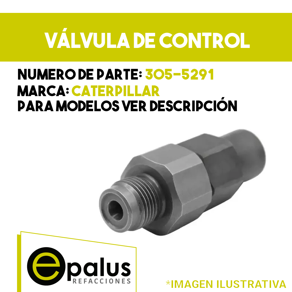 VALVULA DE CONTROL CATERPILLAR 305-5291