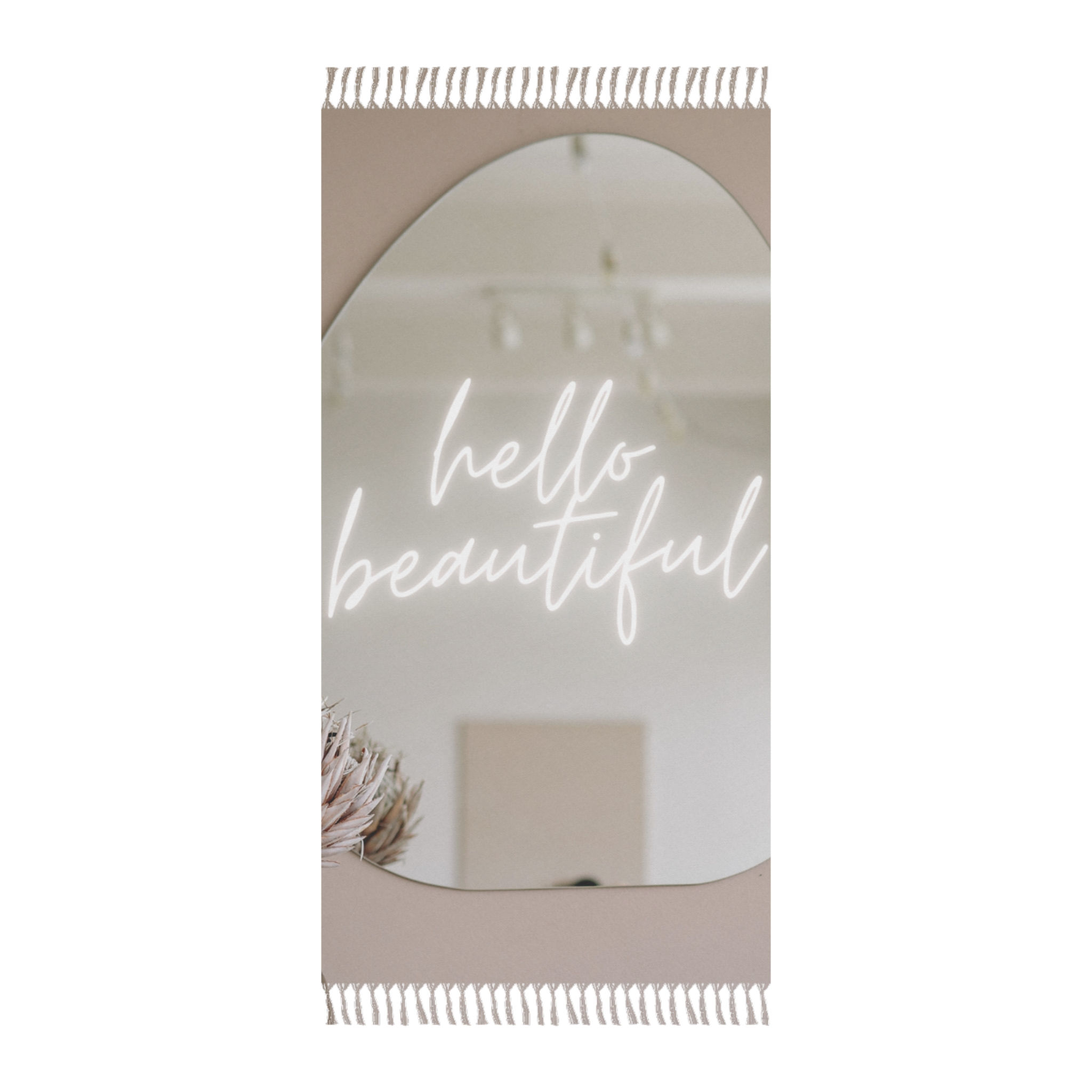 Mirror Hello Beautiful Boho Beach Cloth