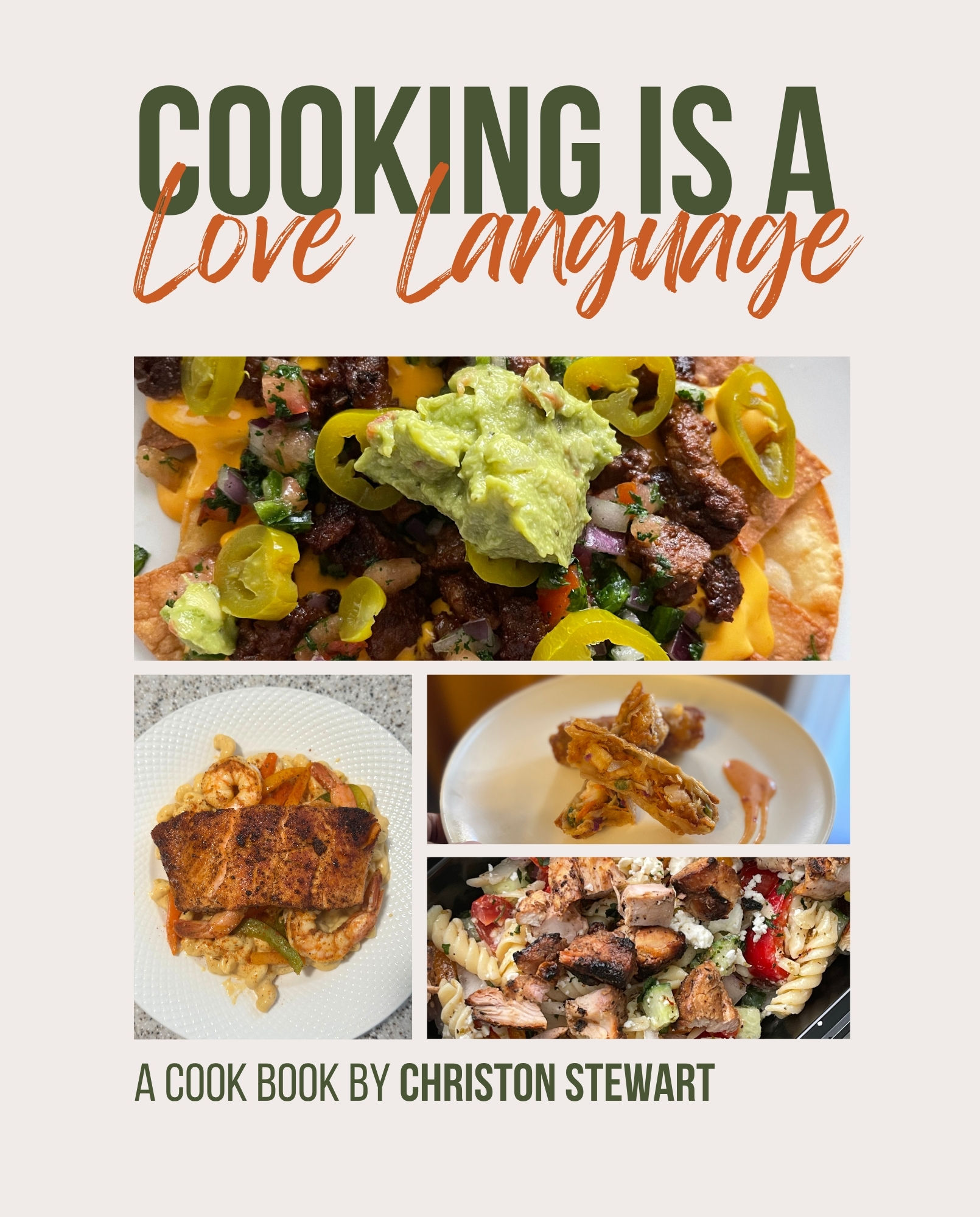 Cooking is a Love Language by Christon Stewart