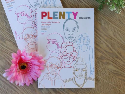 Plenty (Body Politics), Maryam "Mellu" Abuzaid-Ryu, Jade Lönnqvist, Warda Ahmed, EL BOUM, Nam-Ke, Patu