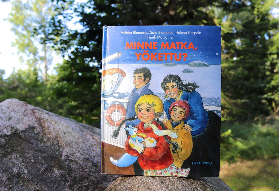 Minne matka, Yökettu? Helena Blomérus, Satu Blomérus, Helena Korpela & Irmeli Matilainen