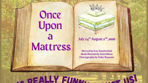 Artistic Civic Theatre is proud to present Once Upon a Mattress for six performances In Dalton