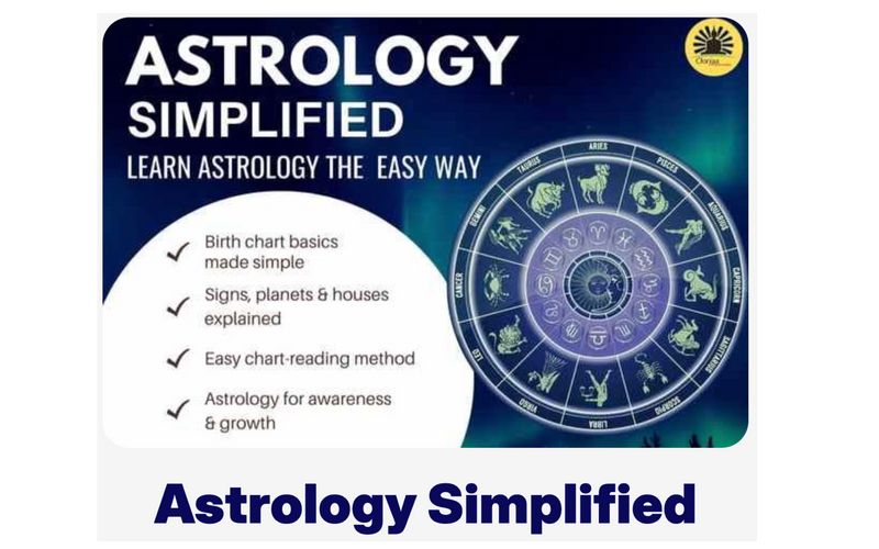 "Astrology Simplified online course graphic. Learn astrology the easy way with a birth chart basics guide, zodiac signs, planets, houses, and an easy chart-reading method. Image shows a blue celestial theme with a complete astrology wheel."