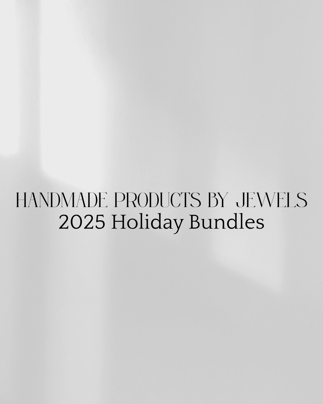 2025 Holiday Bundles
