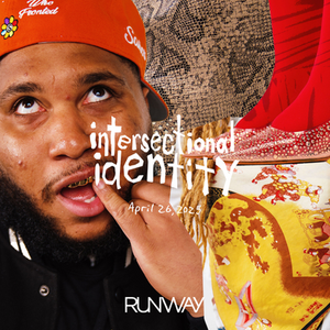 RUNWAY 2025: Intersectional Idenity
