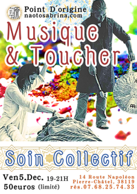 SOIN COLLECTIF VIBRATOIRE MUSIQUE ET TOUCHER