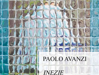 "Inezie sotto spirito" (nuova raccolta poetica di Paolo Avanzi)