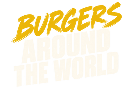 Burgers Around the World