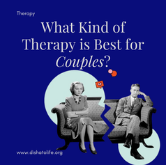 What Kind of Therapy is Best for Couples?