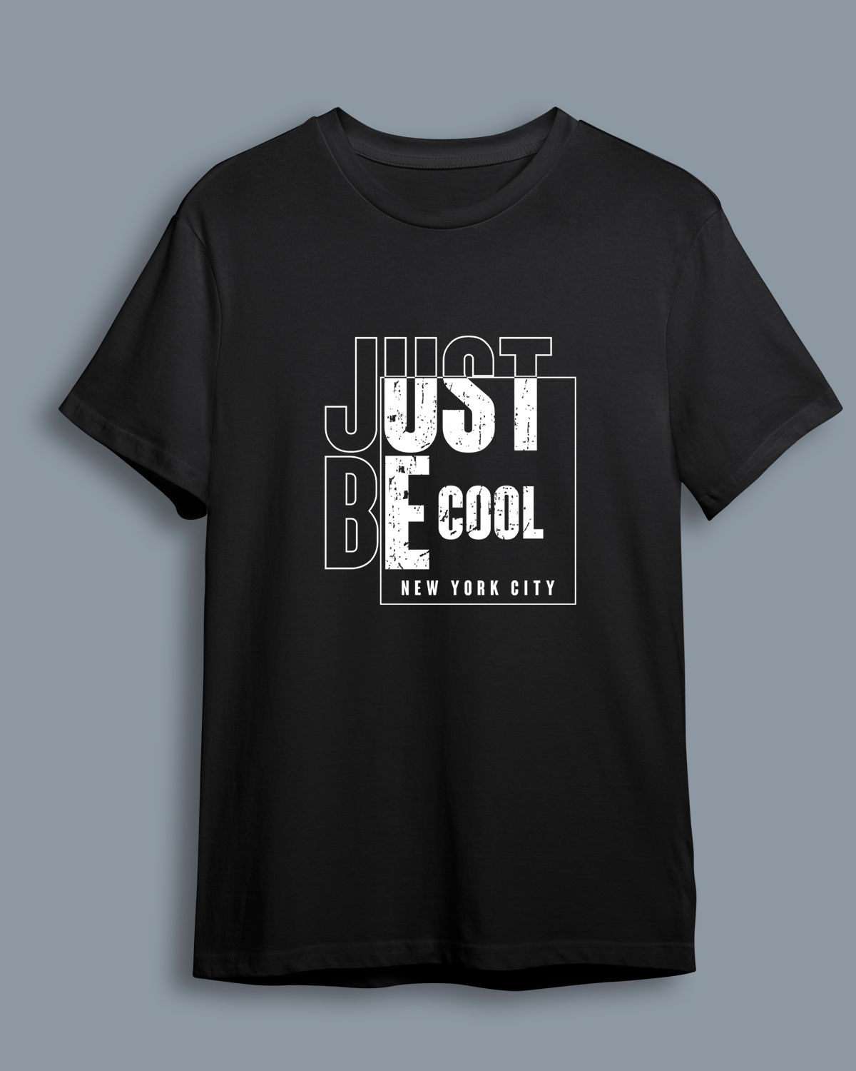 Baskılı Kısa Kollu Unisex Basic_just_be_cool_typography_t_shirt_design_vector
