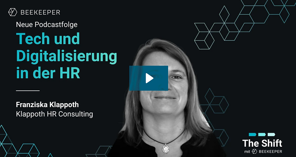 BEEKEEPER Podcast: The Shift - Tech und Digitalisierung in der HR