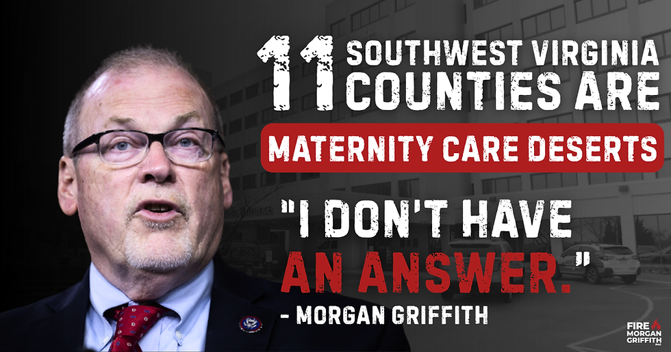 Four years later, Morgan Griffith still has no answer for Southwest Virginia's maternity care deserts