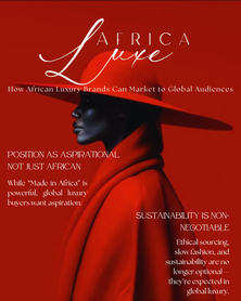How African Luxury Brands Can Market to Global Audiences