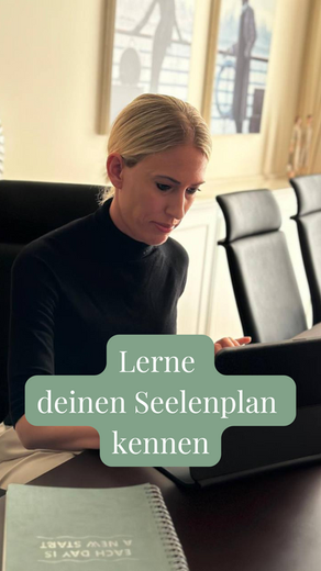 Lerne deinen Seelenplan kennen