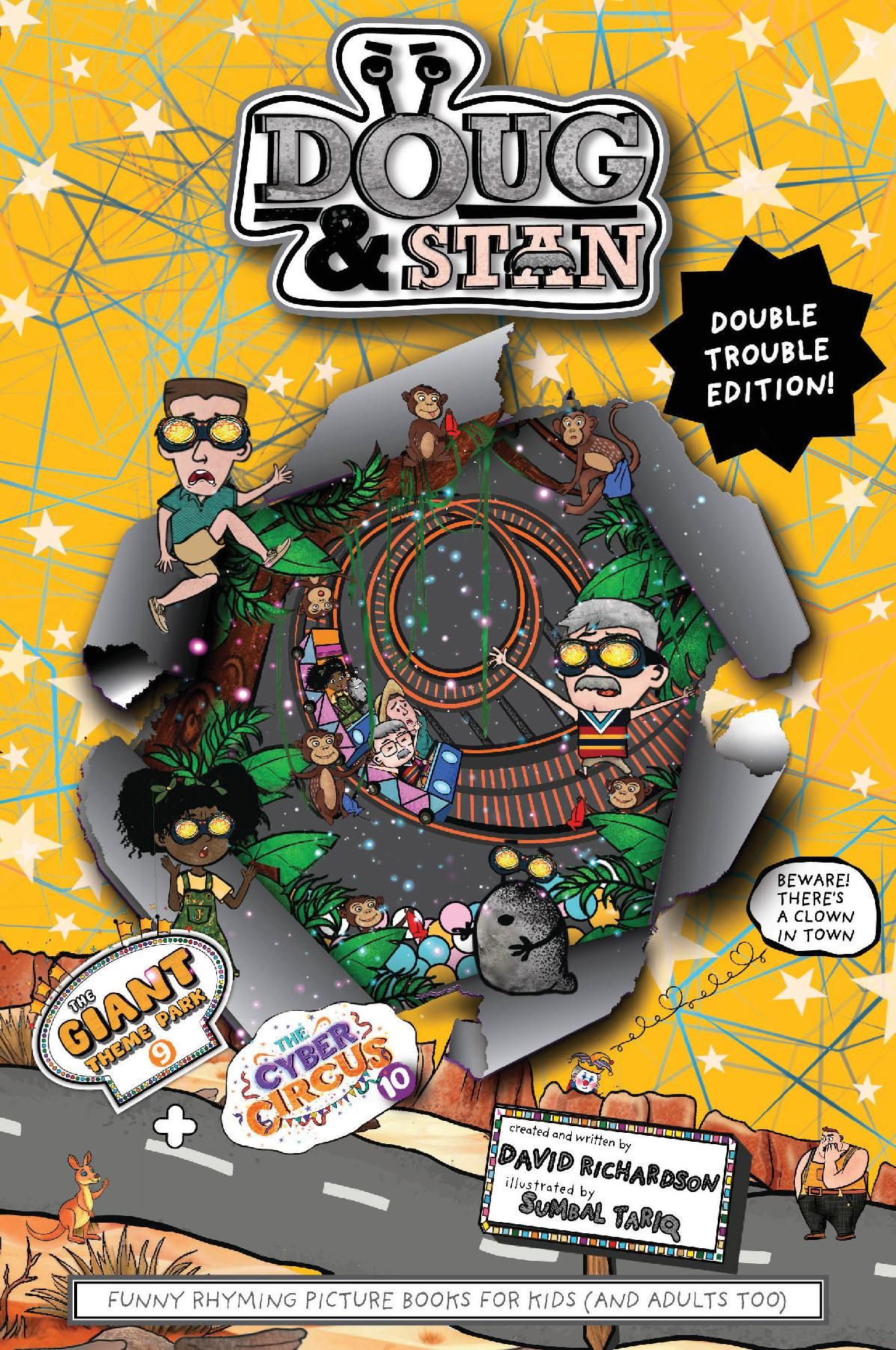 Doug & Stan - The Giant Theme Park & The Cyber Circus Double Trouble Edition