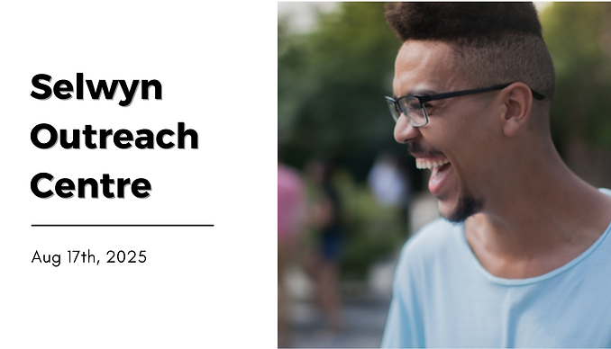 Tess' copy of Selwyn Outreach Centre - 05.19.24 (1).png