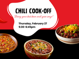 🌶️ Chili Cookoff | Thu, Feb 27 | 5:30-6:45PM