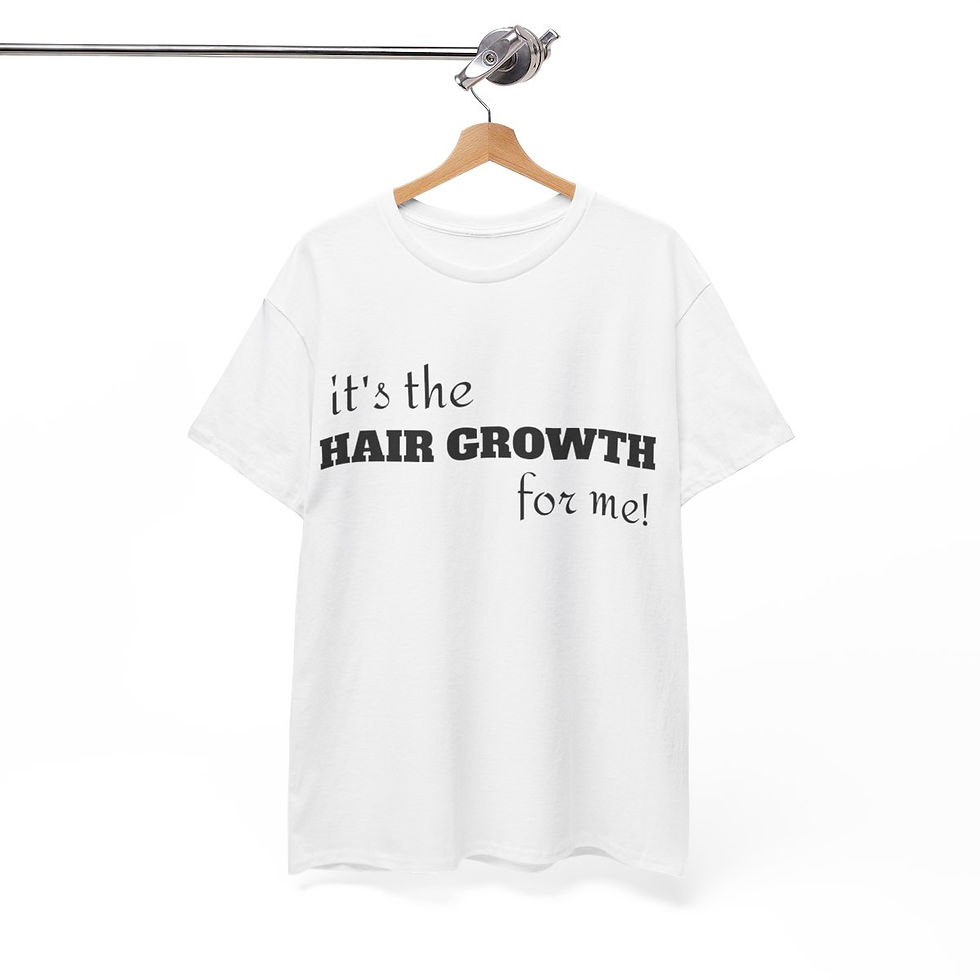 Thumbnail: "it's the hair growth for me" length check T-shirt
