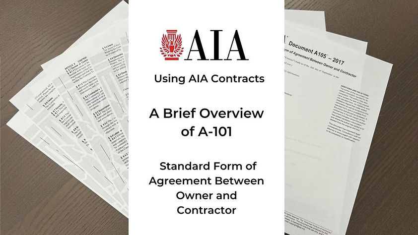 A-101 Standard Form of Agreement Between Owner and Contractor