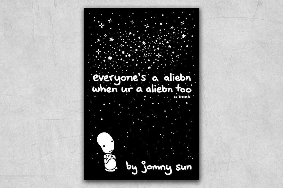 everyone’s a aliebn when ur a aliebn too