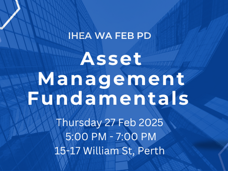 Unlock the Future of Asset Management: Join Us for a Professional Development Event this Thursday, February 27th, in Perth