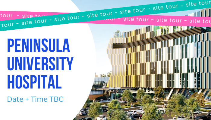 VIC Site Tour - Peninsula University Hospital.